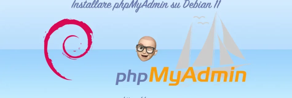 Installare phpMyAdmin su Debian